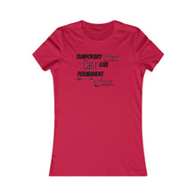 Load image into Gallery viewer, Temporary People Can’t Give Permanent Advice Women Tee